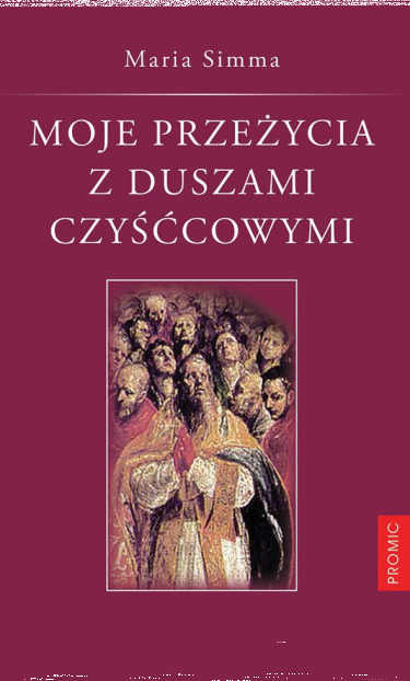 Wygraj książkę "Moje przeżycia z duszami czyśćcowymi"