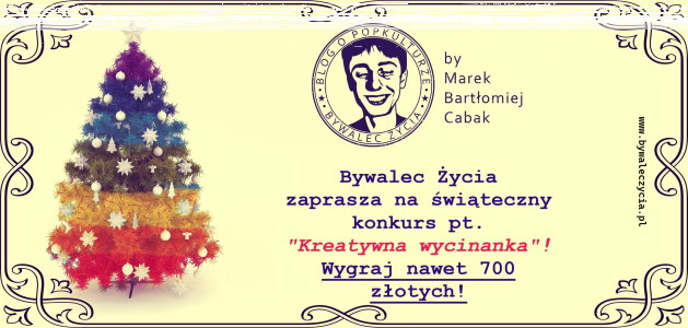 Konkurs na Bywalcu Życia pt. "Kreatywna Wycinanka" Wygraj nawet 700 zł