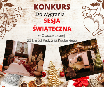 Radzyń Podlaski: Konkurs "Sesja Świąteczna"