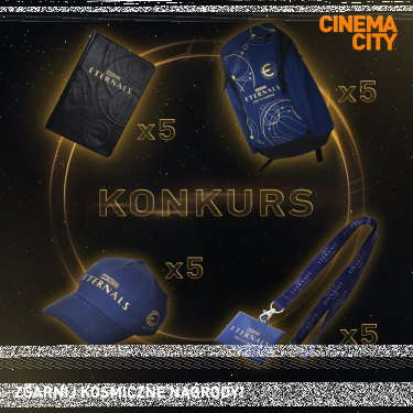 ETERNALS Cinema City