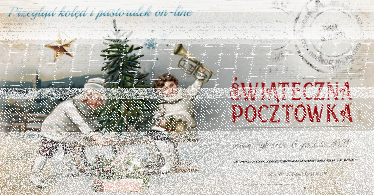 Toruń: Konkurs "Przegląd kolęd i pastorałek on-line Świąteczna Pocztówka"