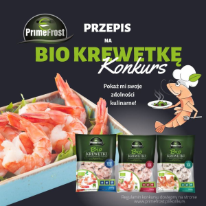 Konkurs "Przepis na BIO krewetkę"