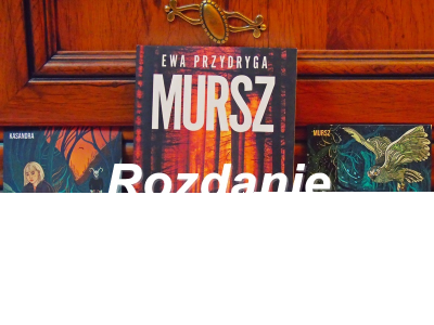 Wygrać egzemplarz kryminału "Mursz"