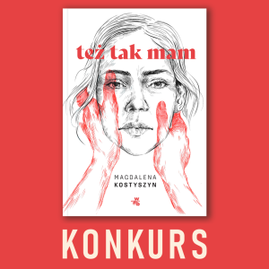 Konkurs "Dlaczego chcesz wygrać tę książkę?"