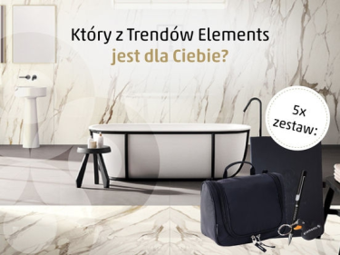 Konkurs "Który z Trendów Elements jest dla Ciebie?"