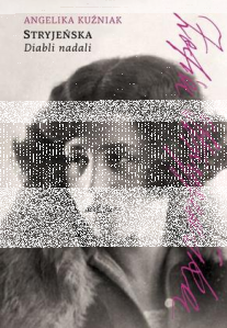 Konkurs "Stryjeńska. Diabli nadali - Angelika Kuźniak"
