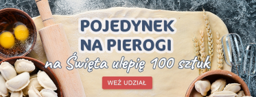 Konkurs fotograficzny "Pojedynek na pierogi – na Święta ulepię 100 sztuk"
