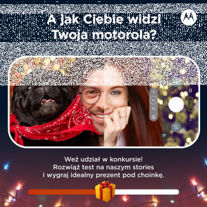 Konkurs "QUIZ: A jak Ciebie widzi Twoja motorola?"
