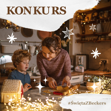 Konkurs "#ŚwiętaZBeckers"