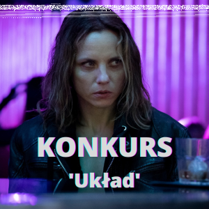 Konkurs "Układ"