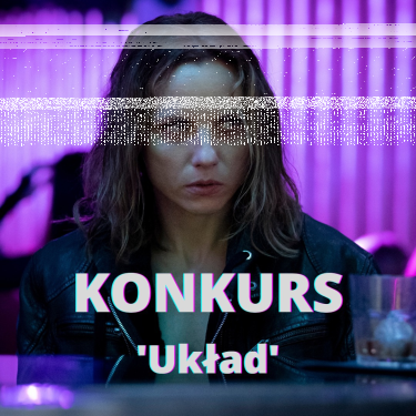 Konkurs "Układ"