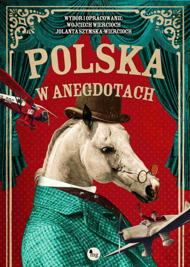 Wygraj książkę "Polska w anegdotach" do godz. 20:00