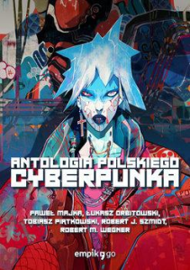 Konkurs "Antologia polskiego cyberpunka"