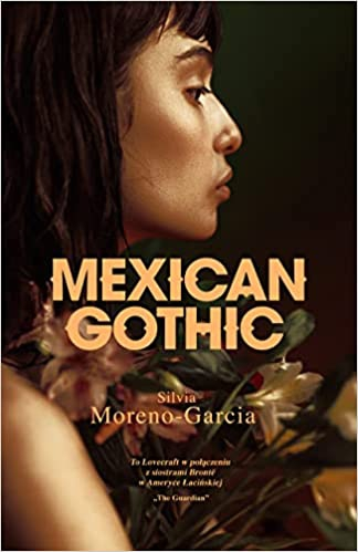 Wygraj egzemplarze książki "Mexican Gothic"