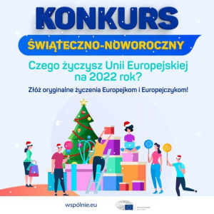 Konkurs "Czego życzysz Unii Europejskiej na 2022 rok?"