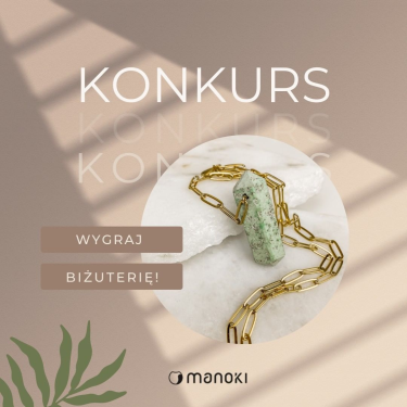 Wygraj biżuterię Manoki