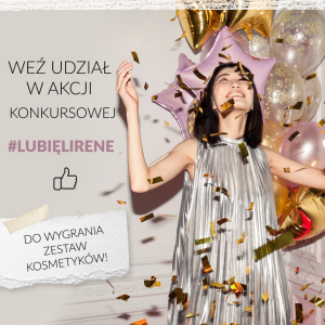 Wygraj zestaw kosmetyków LIRENE