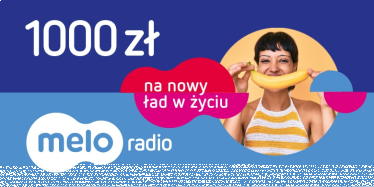 Konkurs "1000 zł na nowy ład w życiu" do godz. 12:00