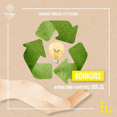 Konkurs "W jaki sposób Wy dbacie o to, aby zużywać mniej energii?"