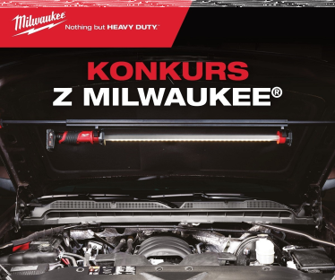 Konkurs "MILWAUKEE™ - wygraj bluzę i zestaw gadżetów"