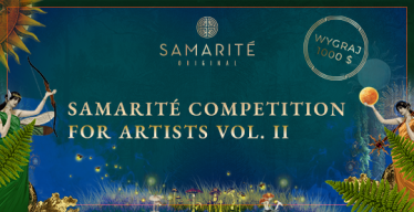 Konkurs "SAMARITÉ DLA ARTYSTÓW VOL. II"