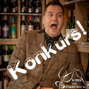 Konkurs z Korek czy Zakrętka?