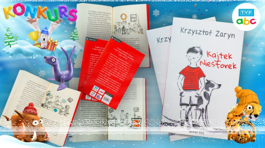 Wygraj książkę "Kajtek Niesforek" do godz. 14:00