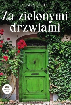 Wygraj książkę "Za zielonymi drzwiami"