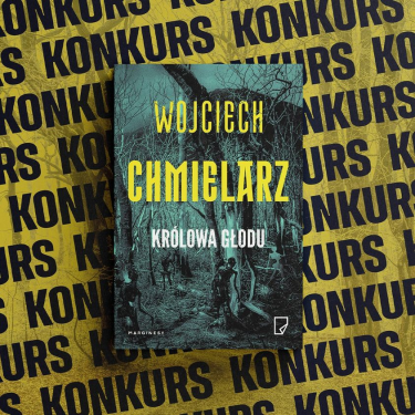Konkurs "Co mógłby napisać Wojtek Chmielarz?"