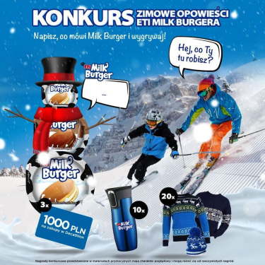 Konkurs "Zimowe opowieści ETi MilkBurgera"