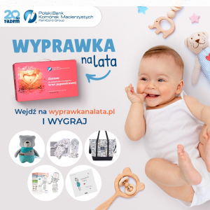 Konkurs "Wygraj wyprawkę dla dziecka za 600zł i zadbaj o jego przyszłość"