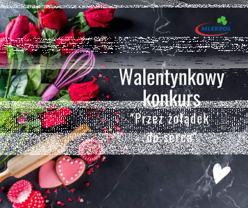 Konkurs "Przez żołądek do serca"