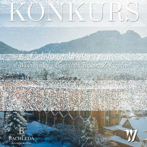 Zakopane: Konkurs "Celebruj Walentynki z Wólczanką i Bachleda Resort"