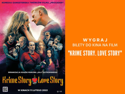 Wygraj bilety do kina na film Krime Story. Love Story