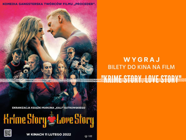 Wygraj bilety do kina na film Krime Story. Love Story