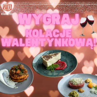 Wrocłąw: Konkurs "Kolacja na walentynki"
