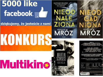 Wygraj książkę Remigiusza Mroza, pakiet filmów Martina Scorsese lub bilety do Multikina