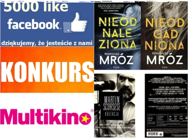 Wygraj książkę Remigiusza Mroza, pakiet filmów Martina Scorsese lub bilety do Multikina