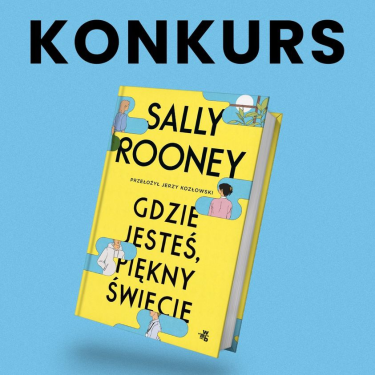 Wygraj książkę "Gdzie jesteś, piękny świecie"