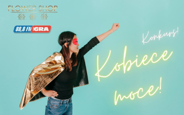 Toruń: Konkurs "Kobiece Moce w Radiu Gra"