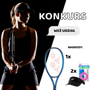 Konkurs "Rakiety Yonex dla kobiet"