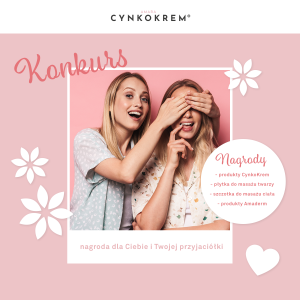 Konkurs "Za co doceniasz swoją Znajomą?"