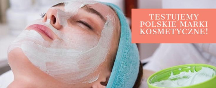 Konkurs "Testujemy polskie marki kosmetyczne na wiosnę!"