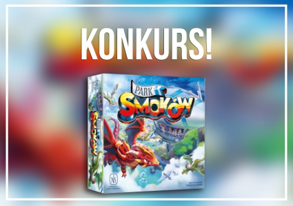 Wygraj grę planszową "Park Smoków"