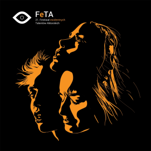 Konkurs "21. Festiwal ewidentnych Talentów Aktorskich / Feta 2022"