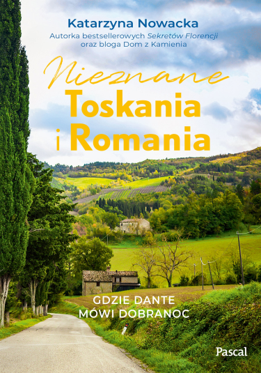 Konkurs "Nieznane Toskania i Romania. Gdzie Dante mówi dobranoc"