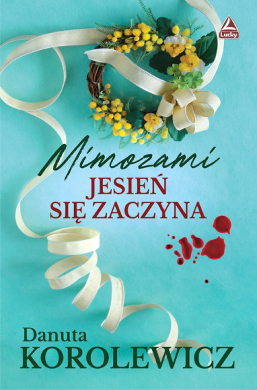 Wygraj książkę "Mimozami jesień się zaczyna"