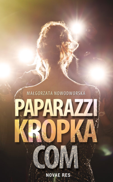 Wygraj książkę "Paparazzi kropka com" do godz. 20:00