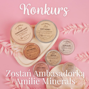 Konkurs "Zostań ambasadorką Amilie i stwórz swój własny box z kosmetykami"