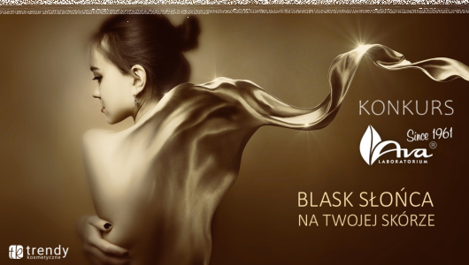 Konkurs "Blask słońca na Twojej skórze z Ava Laboratorium"